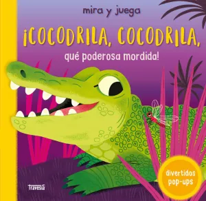 ¡Cocodrila, Cocodrila, que Poderosa Mordida!