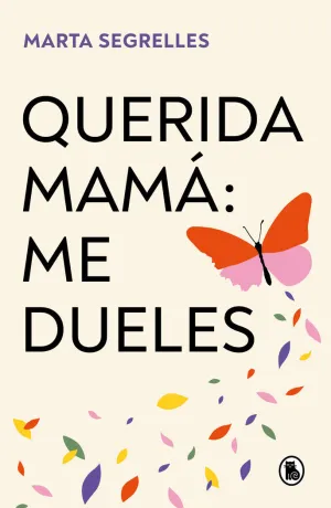 Querida Mama me Dueles Segrelles
