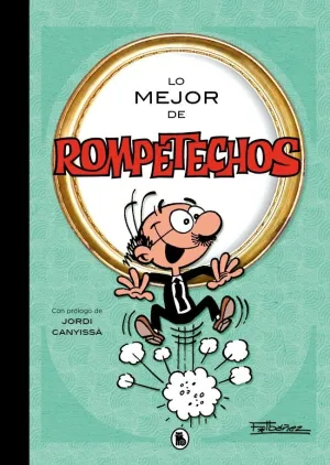 Lo Mejor de Rompetechos