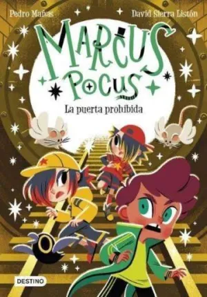 Marcus Pocus 6. La Puerta Prohibida