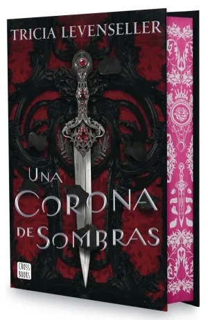Una Corona de Sombras. Edición Especial