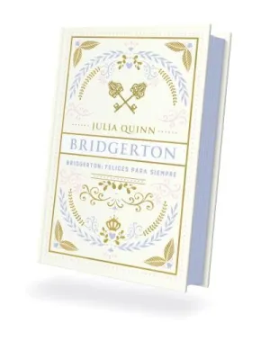 Bridgerton: Felices para Siempre -Edición Coleccio