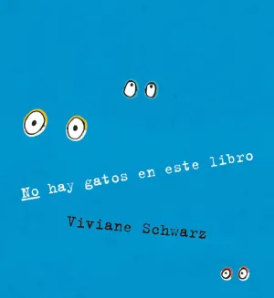 NO HAY GATOS EN ESTE LIBRO
