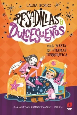 Pesadillas y Dulcesueños 2: una Fiesta de Pijamas Terrorífica