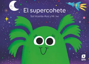 Supercohete, el