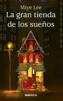 Gran Tienda de los Sueños, la
