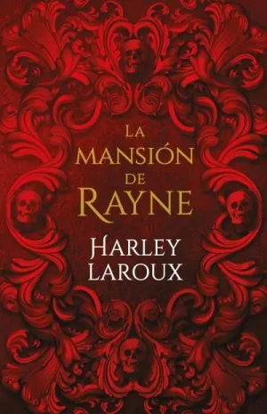 Mansion de Rayne, la