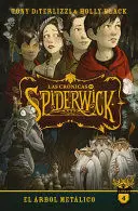 Cronicas de Spiderwick, las Vol. 4