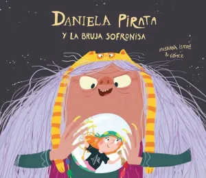 Daniela Pirata y la Bruja Sofronisa 5ªed