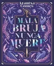 Mala Bruja Nunca Muere
