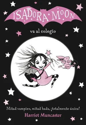 Isadora Moon 1. Va Al Colegio