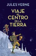 Viaje Al Centro de la Tierra