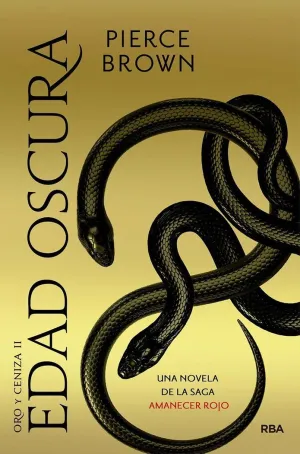 Oro y Ceniza Ii. Edad Oscura