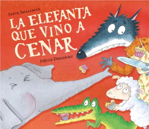 Elefanta que Vino a Cenar, la