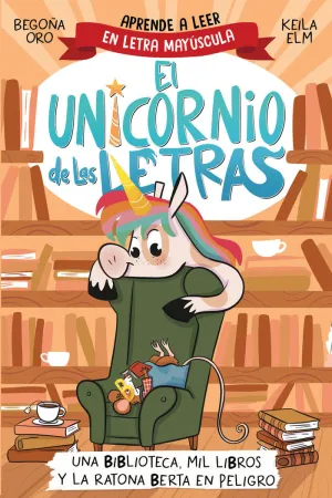 Unicornio las Letras 3, el - una Bibliot