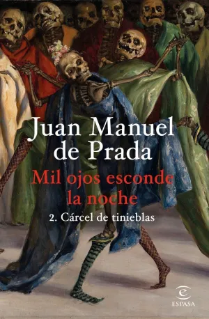 Mil Ojos Esconde la Noche 2. Carcel de Tinieblas