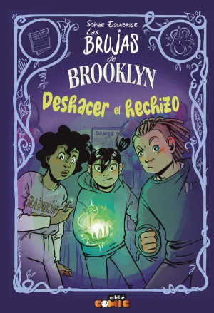 Las Brujas de Brooklyn Deshacer el Hechizo