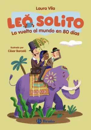 Leo Solito la Vuelta Al Mundo en 80 Dias