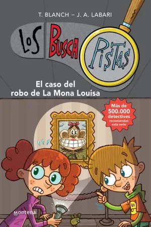 Buscapistas 3. Robo de la Mona Louisa