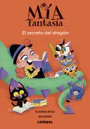 Mía Fantasía. El Secreto del Dragón - Pefc 100%