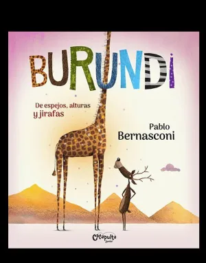 Burundi: de Espejos, Alturas y Jirafas