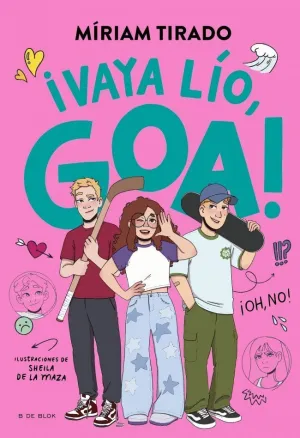 Me Llamo Goa 10. Vaya Lio Goa