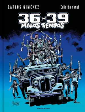 Todo 36-39. Malos Tiempos (Edicion Total