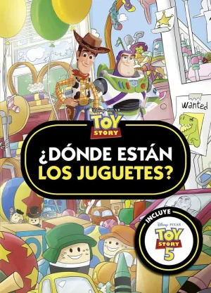 Toy Story. ¿Donde Estan los Juguetes?